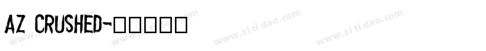 AZ crushed字体转换